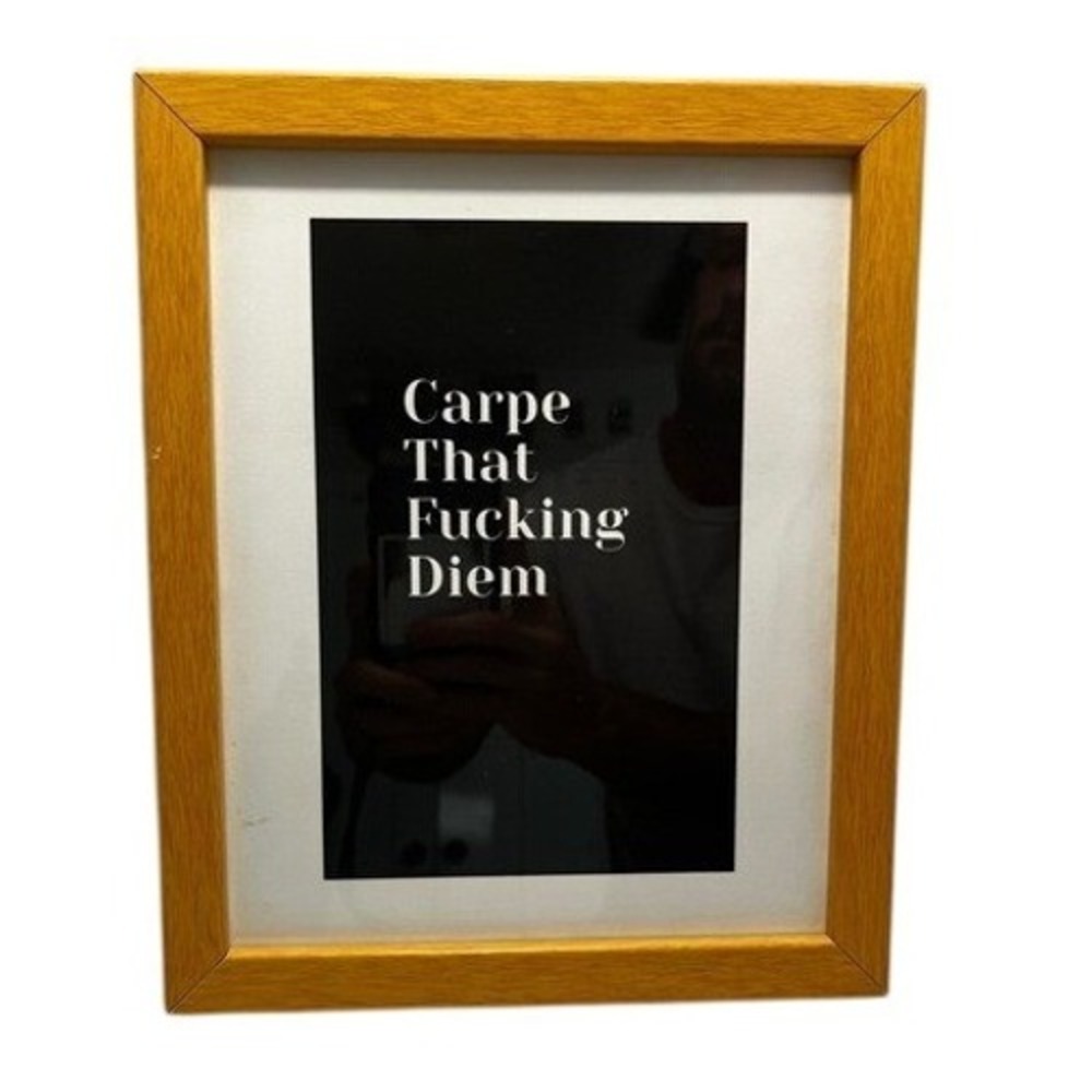 Carpe That F**king Diem Framed Print Art Motivational Humor Wall Decor Funny
